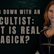 Magick Is Real Exploring The Occult With Francesca Way