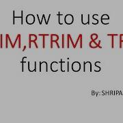 How To Use LTRIM RTRIM TRIM Functions