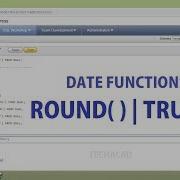 Oracle Tutorial Date Functions ROUND TRUNC