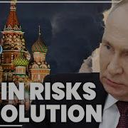 Putin Risks Russian Revolution Echoing 1917 Historian Warns