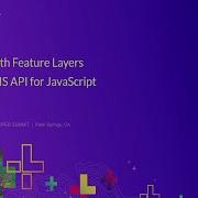 ArcGIS API For JavaScript Working With Your Data Using The Feature Layer