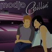 Modjo Chillin Original Extended