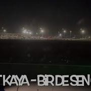 Ahmet Kaya Bir De Sen Gitme