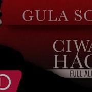 Ciwan Haco Gula Sor Remastered Official Audio Full Album