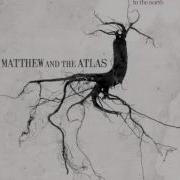 Matthew And The Atlas I Will Remain