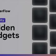 Hidden Widgets FlutterFlow University