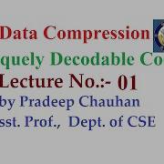 Uniquely Decodable Codes Lecture 01 Data Compression