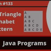 Java Program To Print The Right Triangle Alphabet Pattern