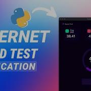 How To Create Internet Speedtest App Using Python Python Tkinter Project