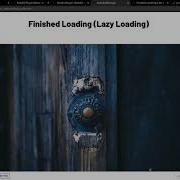 Finished Loading Lazy Loading Bubble Io Plugin Demo