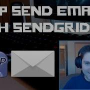 PHP Send Emails With Sendgrid API