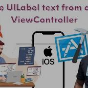 Change UILabel Text From Another ViewController In Xcode Swift Programming Tutorial