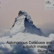 Holger Friedrich Autonomous Database And Data Lake A Match Made In The Cloud