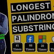 Longest Palindromic Substring 5 String Interview Question Amazon Google Meta Microsoft Tesla