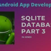 SQLite Database Tutorial PART 3 OnUpgrade Method Tutorial 36 Hindi