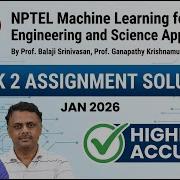 NPTEL Machine Learning For Engineering Science Applications Week 2 Assignment Solution Jan 2026