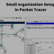 Small Organization Setup In Packet Tracer CCNA Networkforyou