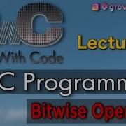 Bitwise Operators In C Programming Lecture 8 Hindi