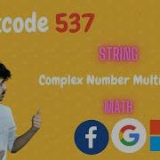 Complex Number Multiplication Leetcode 537 String Medium Python