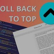 How To Code A Scroll To Top Button Using JavaScript