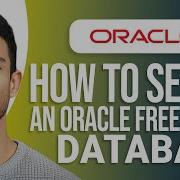 How To Set Up An Oracle Free Cloud Database Easy Step By Step Tutorial