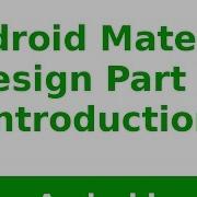 Android Tutorial 2019 Android Material Design Introduction For Beginners Part 1