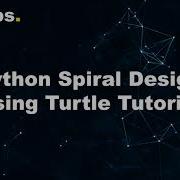 Spiral Design Using Turtle Module In Python Python Tutorial IEMLabs