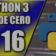 Curso Python 3 Desde Cero 16 Ejercicio Práctico 1