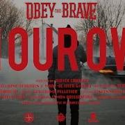Obey The Brave On Our Own