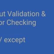 8 Input Validation With Try Except