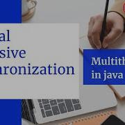 Mutual Exclusive Synchronization Java Multithreading MySirG Com