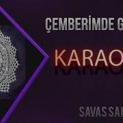Çemberimde Gül Oya Karaoke Türkü