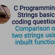 Comparison Of Two Strings Whether It Is Equal Or Not By Using Inbuilt Function C Programming Tamil