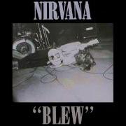 Nirvana Blew EP Full