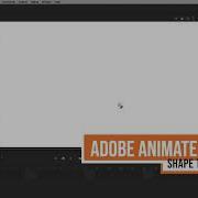 Adobe Animate CC 2020 Shape Tools In Depth