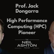 S1 EP8 Prof Jack Dongarra High Performance Computing HPC Pioneer