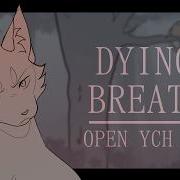 Dying Breath CLOSED YCH PMV