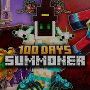 100 дней в роли ПРИЗЫВАТЕЛЯ в хардкорном Minecraft