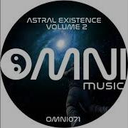 Cavernous Space Astral Planetarium Astral Existence Volume 2 Omni071