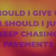 Adele Chasing Pavements Lyrics