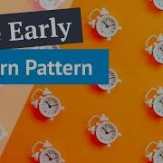 The Early Return Pattern In JavaScript