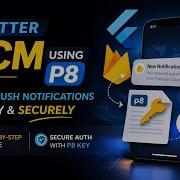 Flutter Firebase Cloud Messaging IOS Using APNs Authentication Key P8 IOS Push Notification
