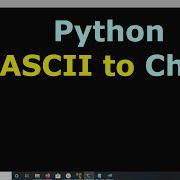 Python Convert ASCII To Char