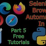 Selenium Python Tutorials Part 5