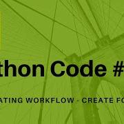Python Code Tutorial 3 Automate Folder Creation With Python Workflow Automation