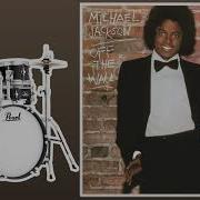 Don T Stop Til You Get Enough Michael Jackson Only Drums Isolated