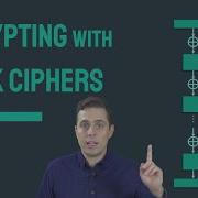 Encrypting With Block Ciphers
