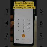 1 Secret Code For Testing All Touchscreen Speakers Sensors Shorts Test Samsung Viral