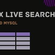 AJAX Live Search In PHP And MySQL