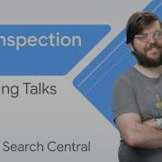 Getting The Most Out Of The URL Inspection Tool